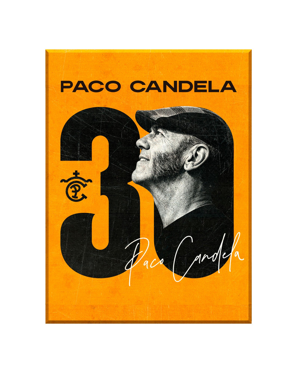 Paco Candela - Imán nevera "30" - D2fy · Rocktud - Paco Candela