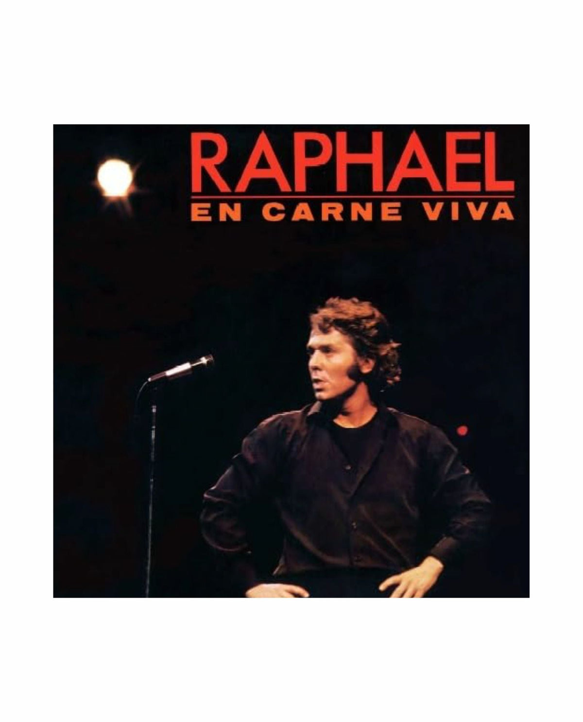 Raphael - LP Vinilo "En Carne Viva" - D2fy · Rocktud - D2fy