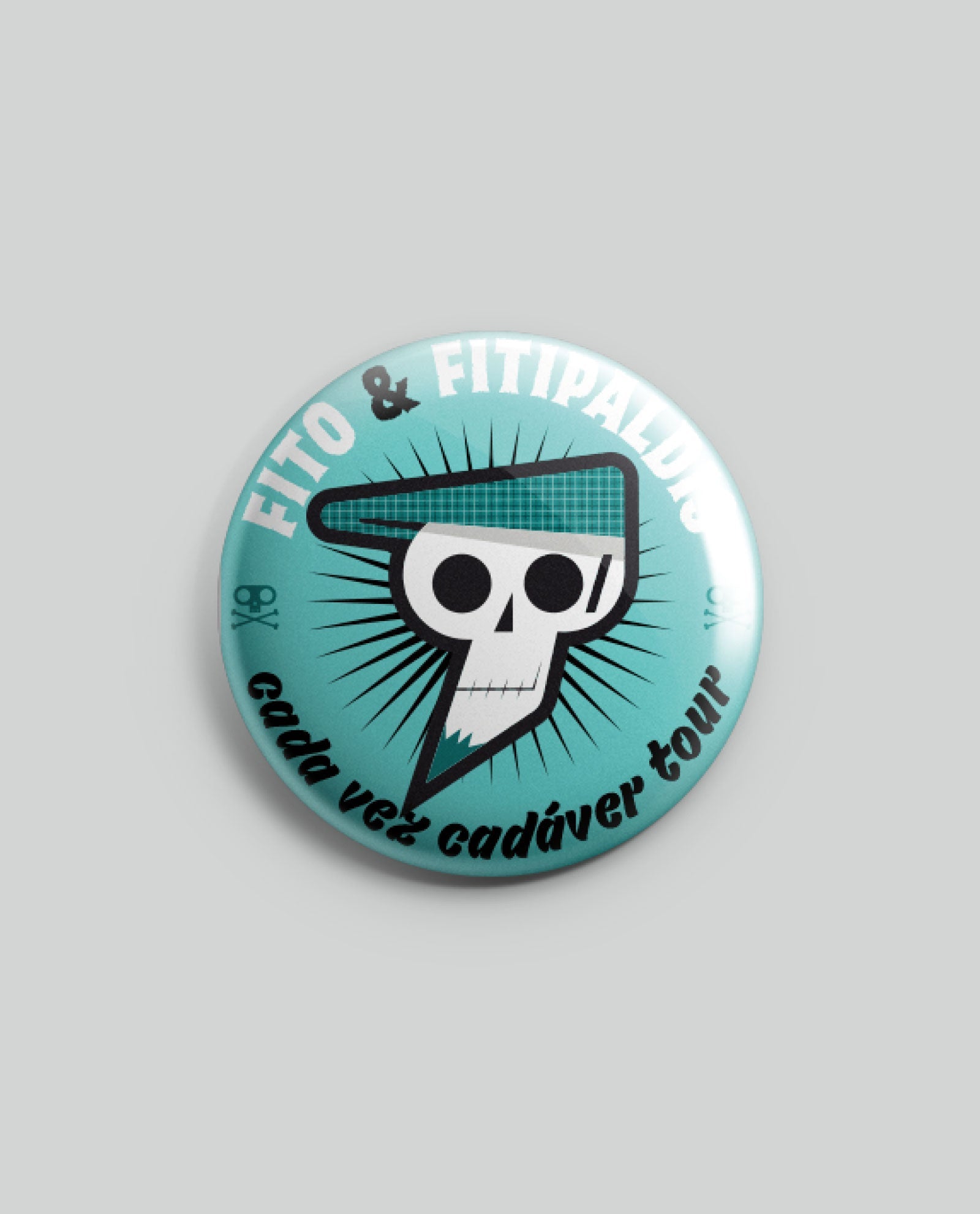 Chapa "Cada vez cadáver tour" - Fito & Fitipaldis - Rocktud - Fito y Fitipaldis