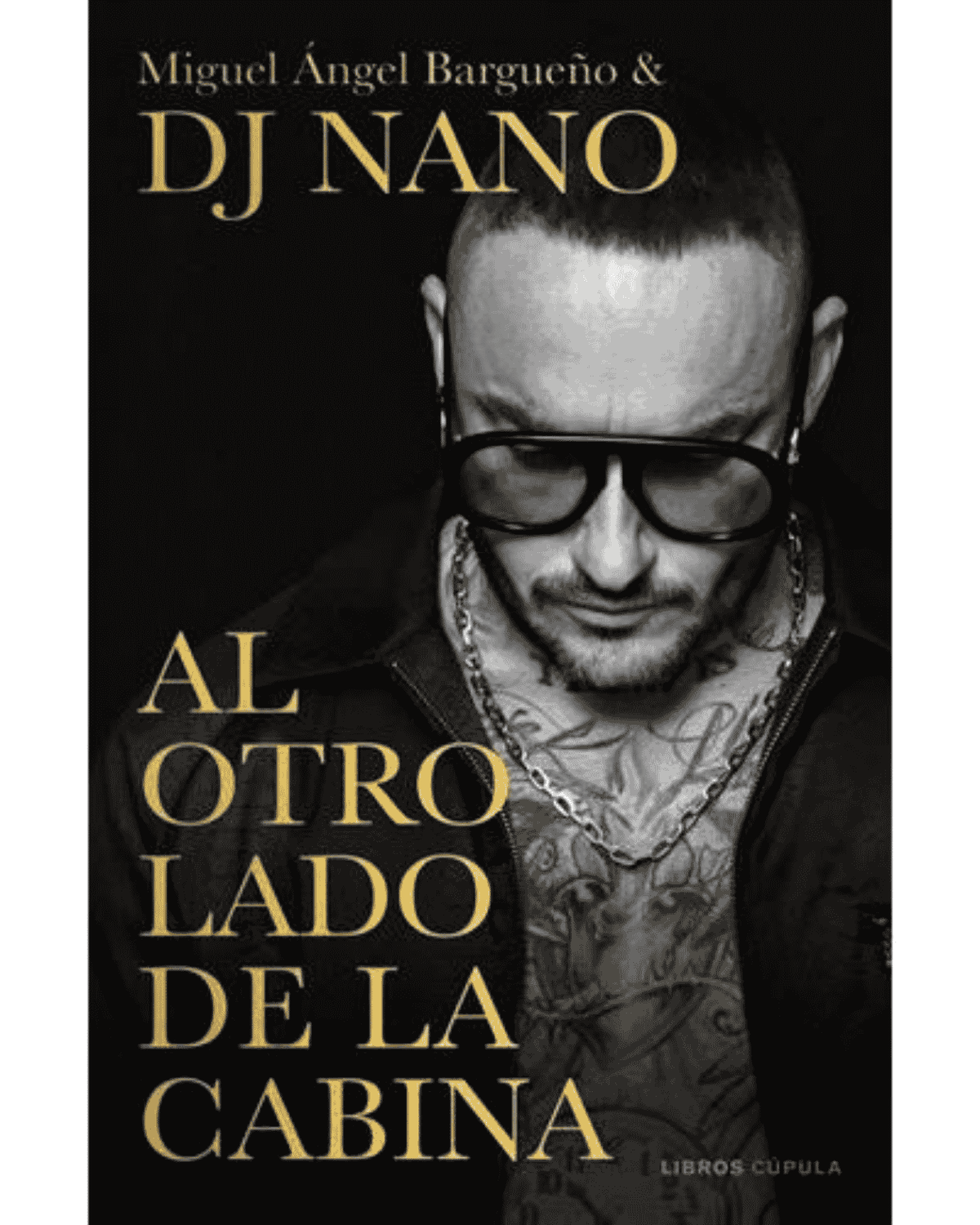 Dj Nano - Libro "Al Otro Lado de la Cabina"
