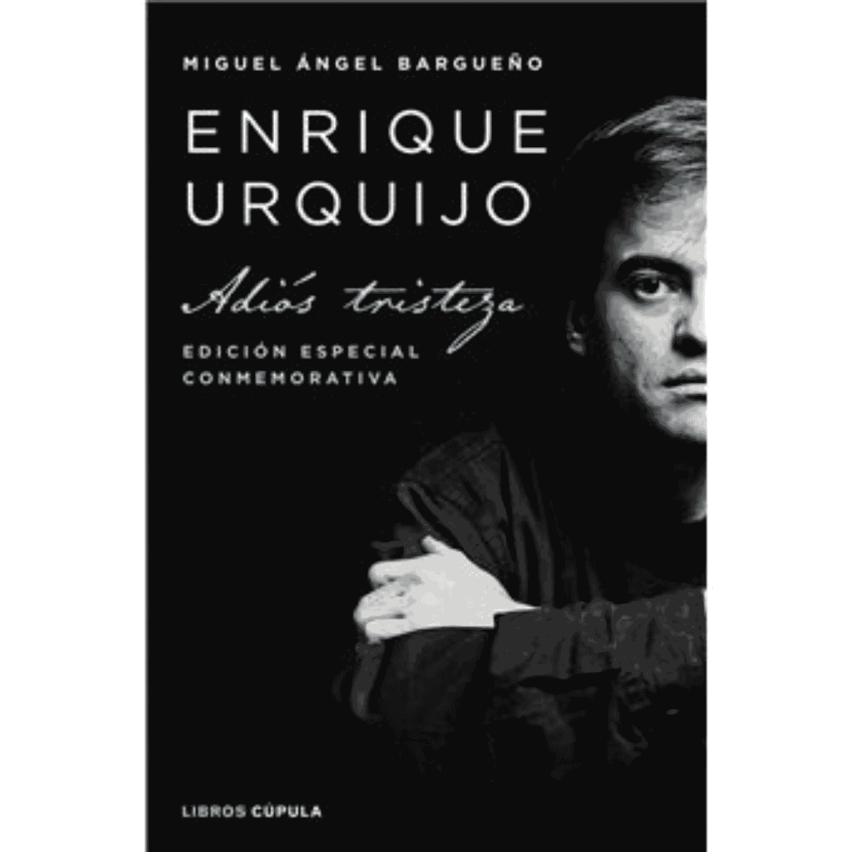 Enrique Urquijo - Libro "Enrique Urquijo"