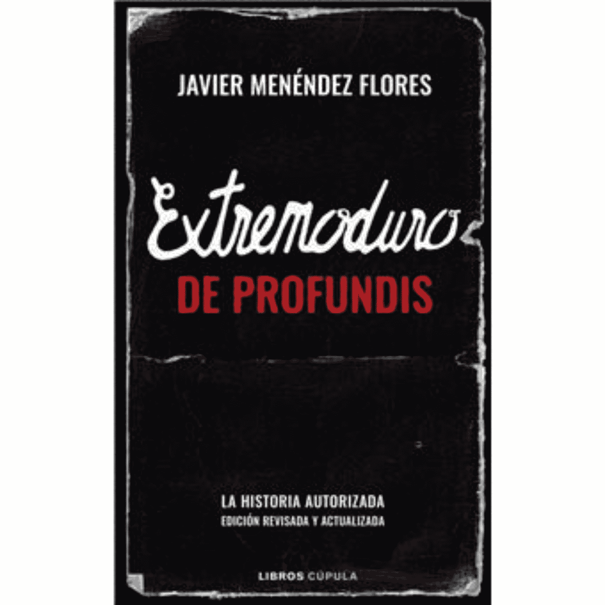 Extremoduro - Libro "Extremoduro"