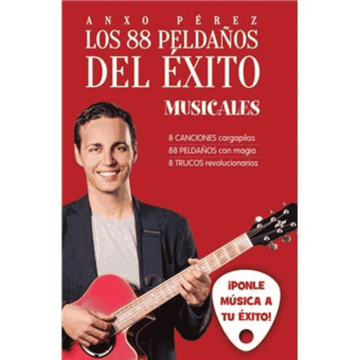 Libro "Los 88 Peldaños del Éxito (Musicales)"