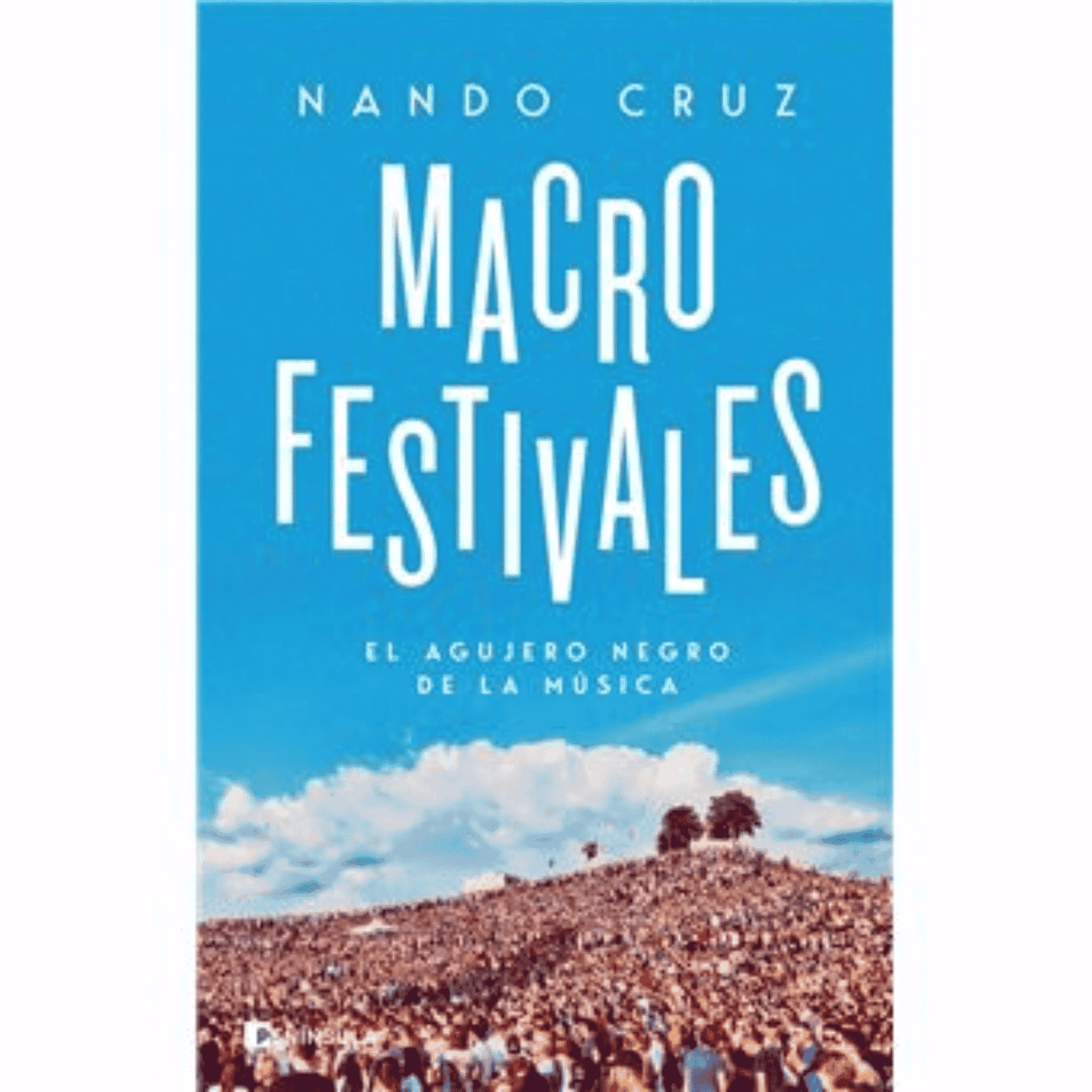 Libro "Macrofestivales"