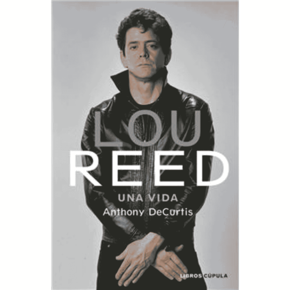 Lou Reed - Libro "Lou Reed"
