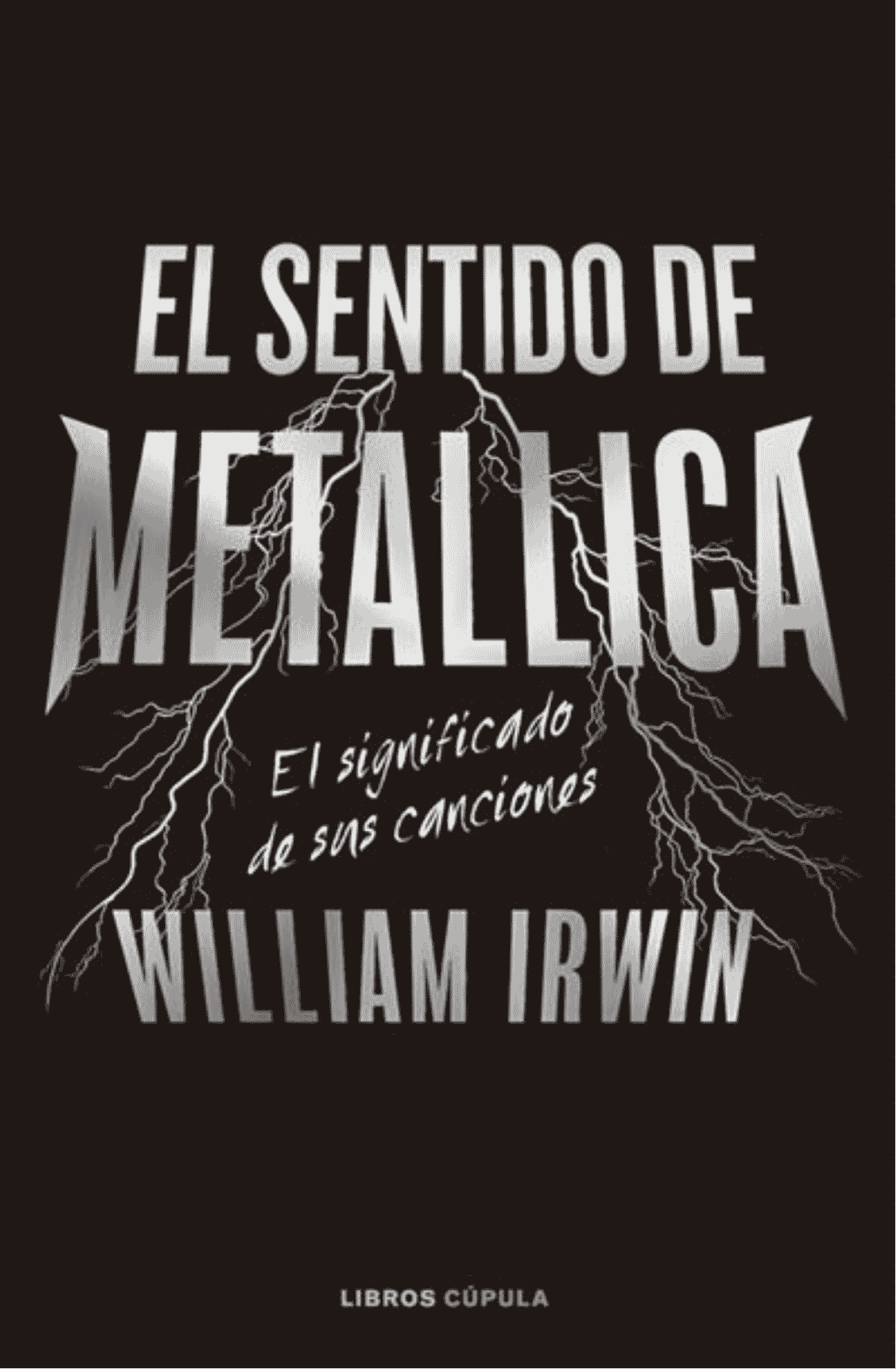 Metallica - Libro "El Sentido de Metallica"
