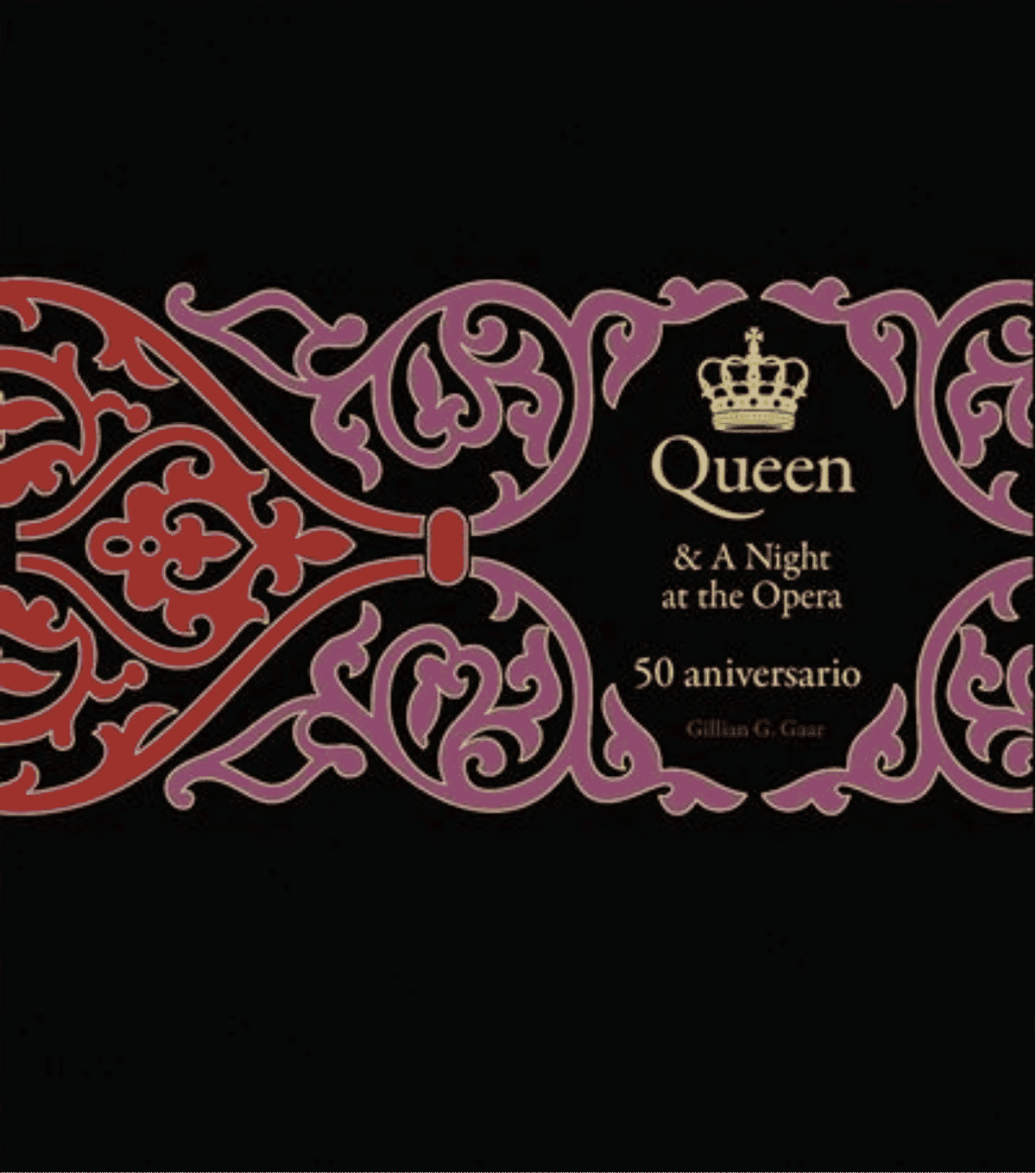 Queen - Libro "Queen & a Night At the Opera. 50 Aniversario"