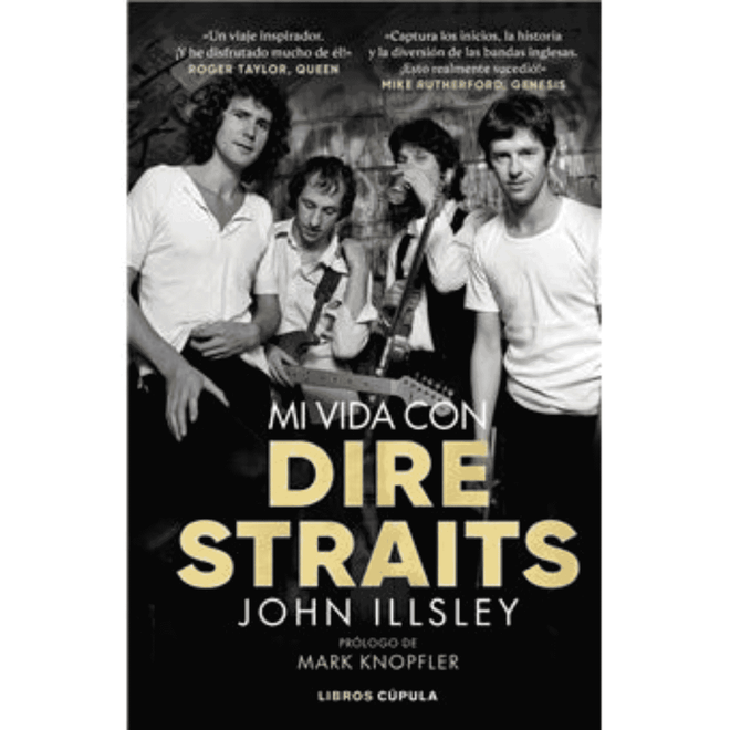 Dire Straits - Libro "Mi Vida con Dire Straits. Edicion Tapa Blanda" - D2fy - Direct To Fans - Dire Straits