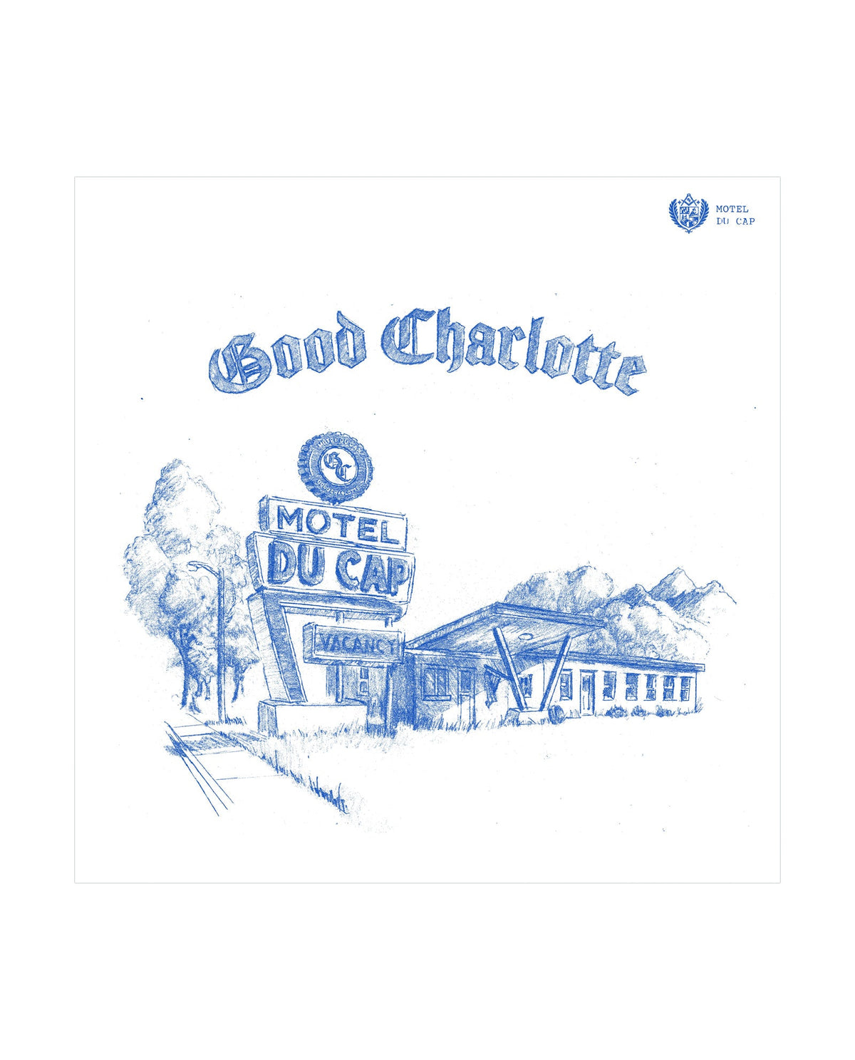 Good Charlotte - LP Vinilo Azul "Motel Du Cap" - D2fy · Rocktud - D2fy