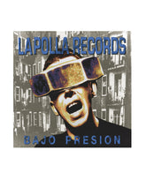 La Polla Records - LP Vinilo "Bajo Presión" - D2fy - Direct To Fans - D2fy