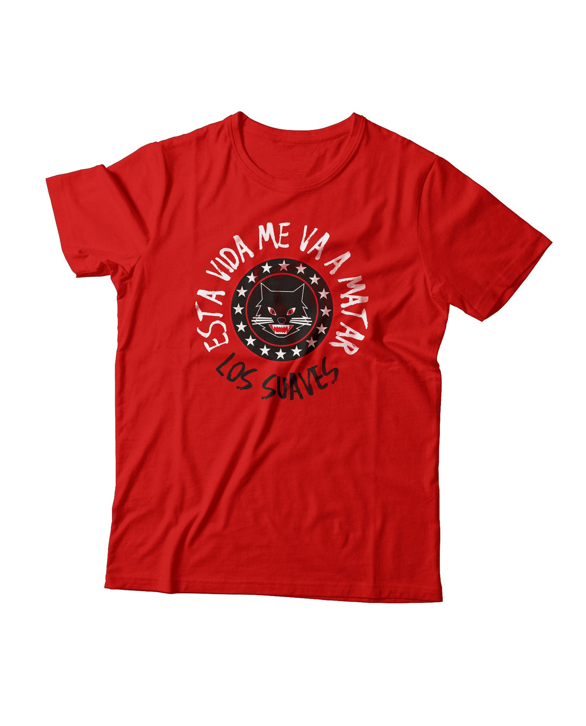 Los Suaves - Camiseta "Esta Vida Me Va a Matar" - D2fy · Rocktud - Los Suaves