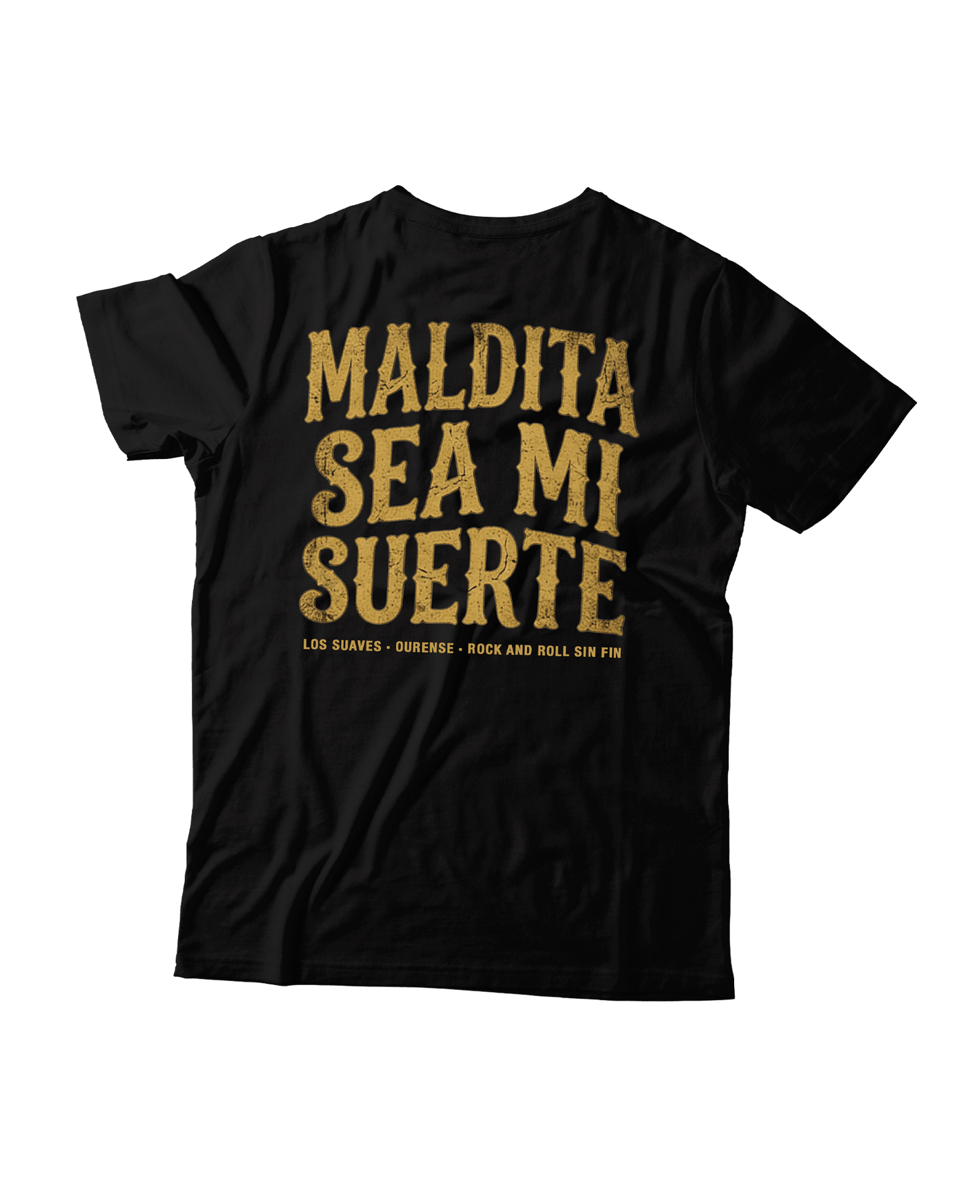 Los Suaves - Camiseta "Maldita sea mi suerte" - D2fy - Direct To Fans - Los Suaves