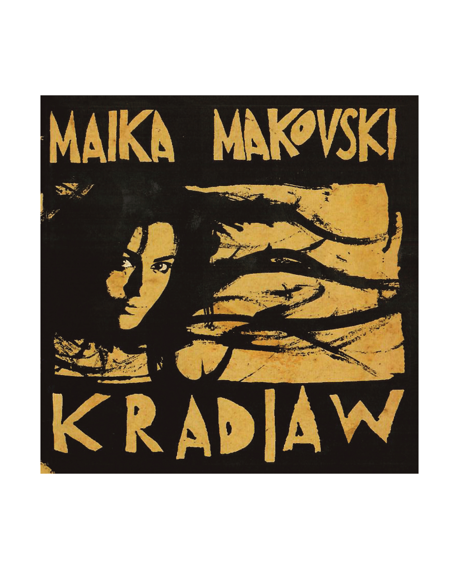 Maika Makovski - CD "Kradiaw" Reedición 20 Aniversario - D2fy - Direct To Fans - Maika Makovski
