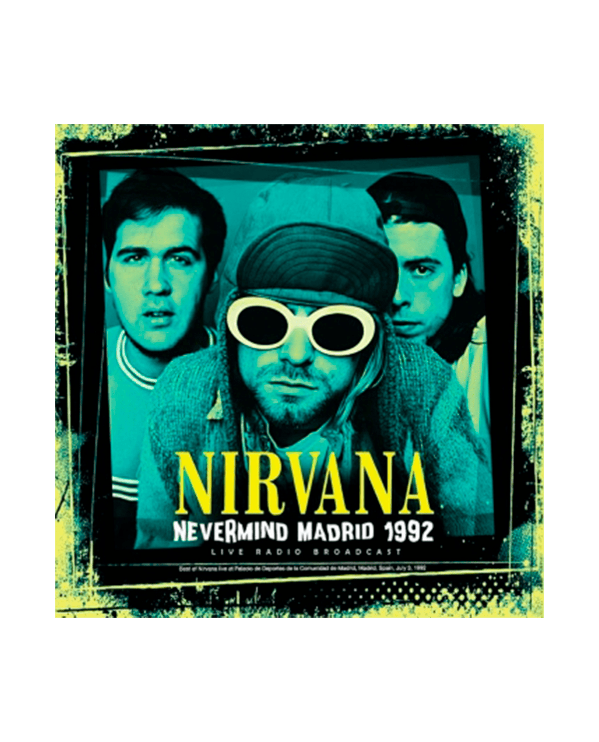 Nirvana - LP Vinilo "Nevermind Madrid 1992" - D2fy - Direct To Fans - D2fy