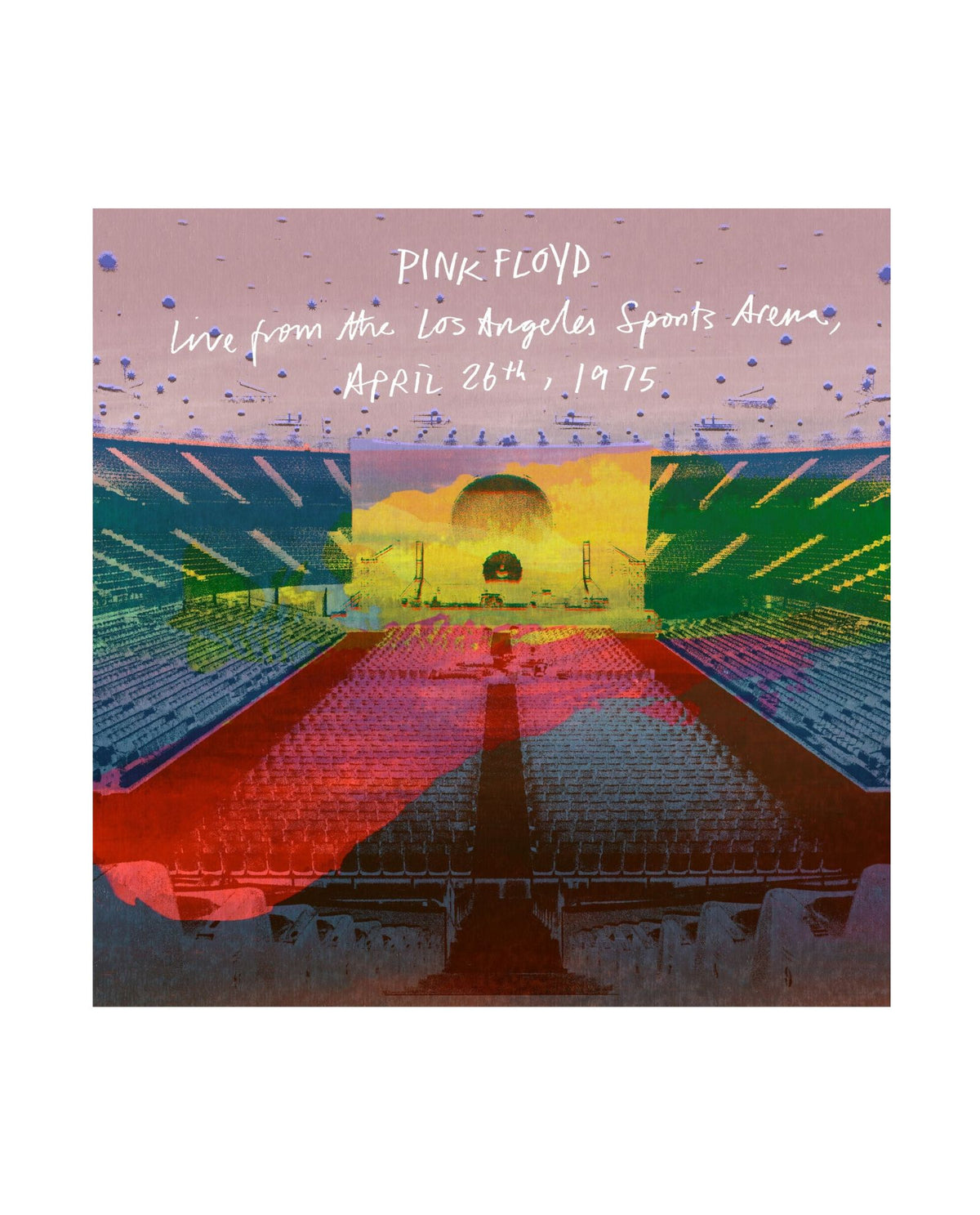 Pink Floyd- 2CD "Live from the Los Angeles Sports Arena; April 26Th 1975"
