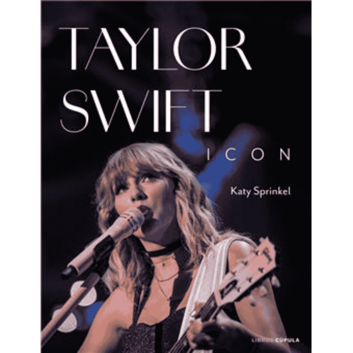 Taylor Swift - Libro "Taylor Swift Icon" - D2fy - Direct To Fans - Taylor Swift