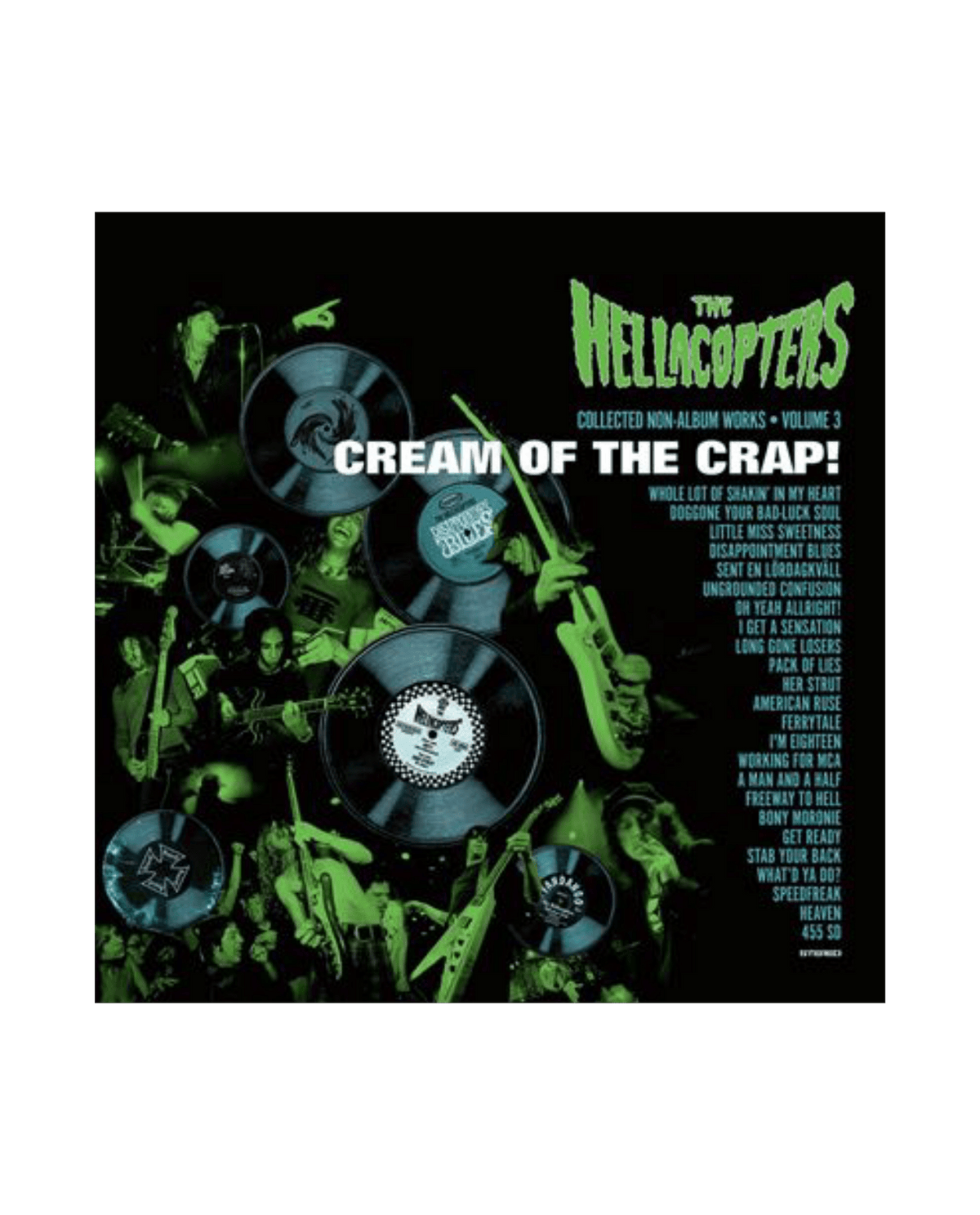 The Hellacopters - 2LP Vinilo "Cream Of The Crap! Collected Non - Album Works Volume 3" - D2fy - Direct To Fans - D2fy