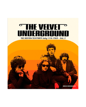 The Velvet Underground - LP Vinilo "Boston Tea Party. 11 Julio 1969, Vol. 2" - D2fy - Direct To Fans - D2fy