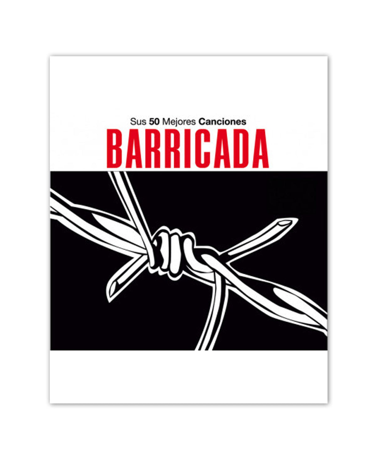 3CD Barricada: Sus 50 Mejores Canciones - Barricada - Rocktud - Rocktud