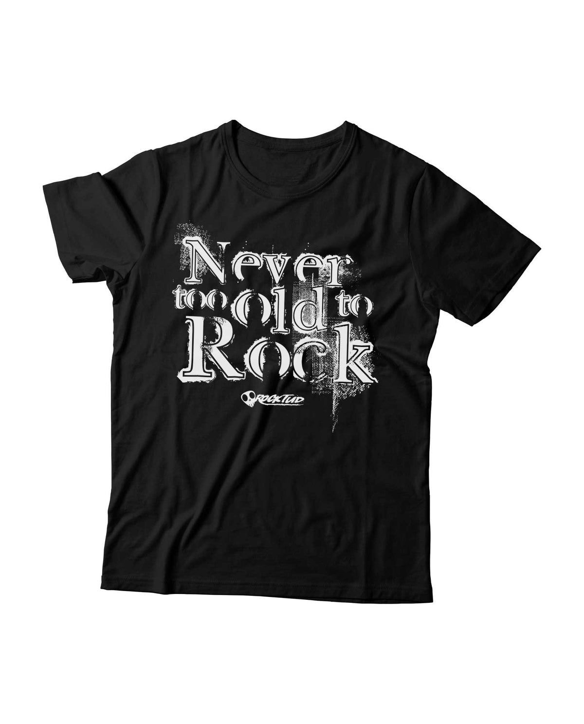 Camiseta "Never too old" Unisex - Negro - Rocktud - Rocktud