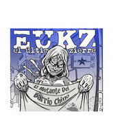 El Último Ke Zierre - CD "El mutante del Barrio Chino" - D2fy · Rocktud - Rocktud