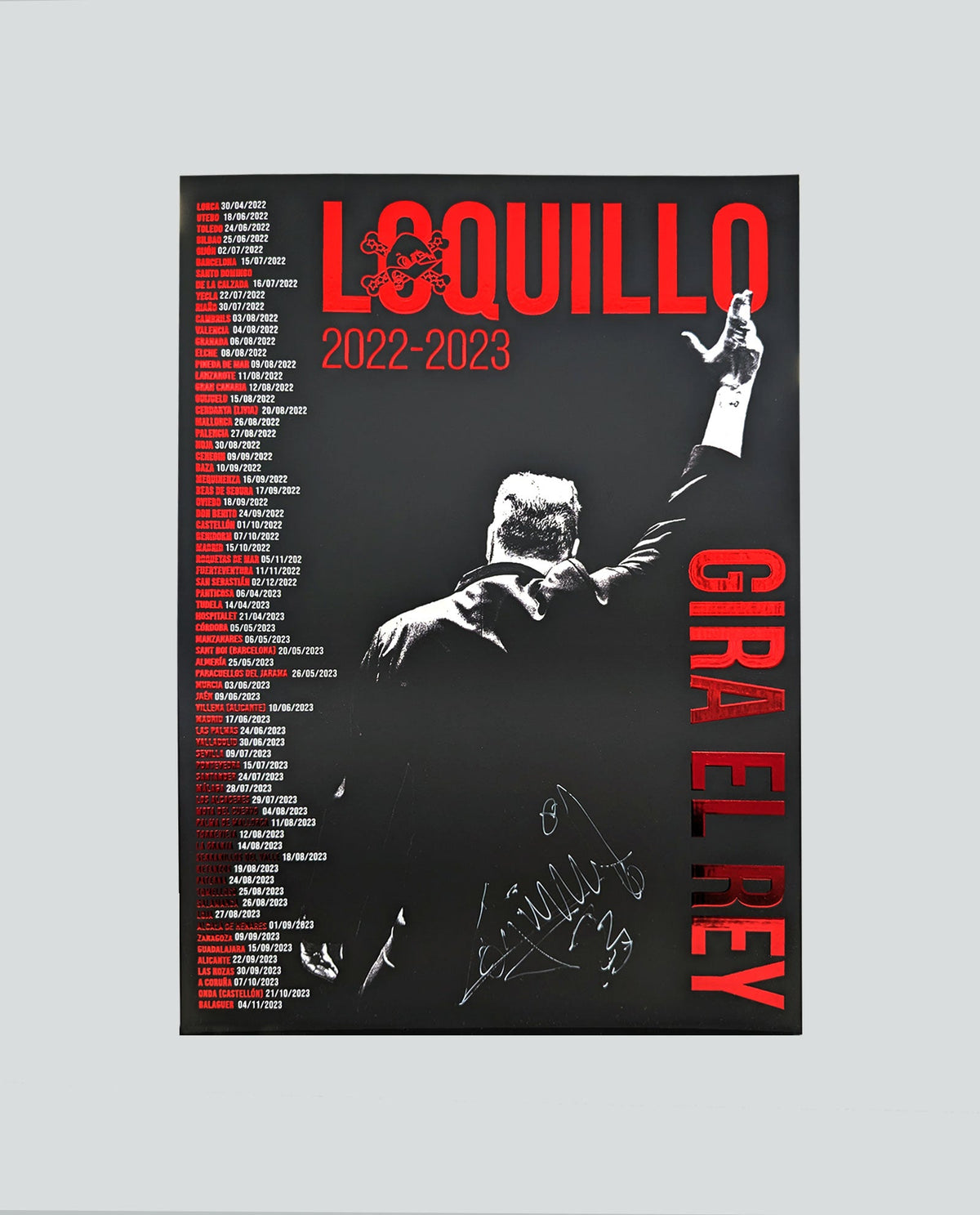 Loquillo - Póster Deluxe Firmado "Gira El Rey 2022-2023" Edición Limitada - D2fy · Rocktud - Loquillo