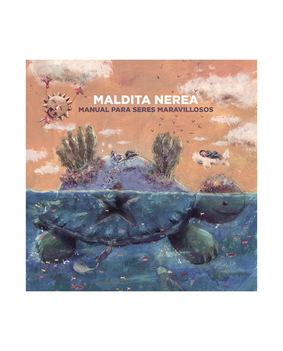 Maldita Nerea - LP Vinilo "Manual para seres maravillosos" - D2fy · Rocktud - D2fy