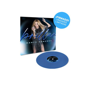 Marta Sánchez - Vinilo 12" Edición Limitada Blue Edition “Brillar” ¡FIRMADO! - D2fy · Rocktud - Marta Sanchez