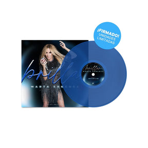 Marta Sánchez - Vinilo 12" Edición Limitada Blue Edition “Brillar” ¡FIRMADO! - D2fy · Rocktud - Marta Sanchez