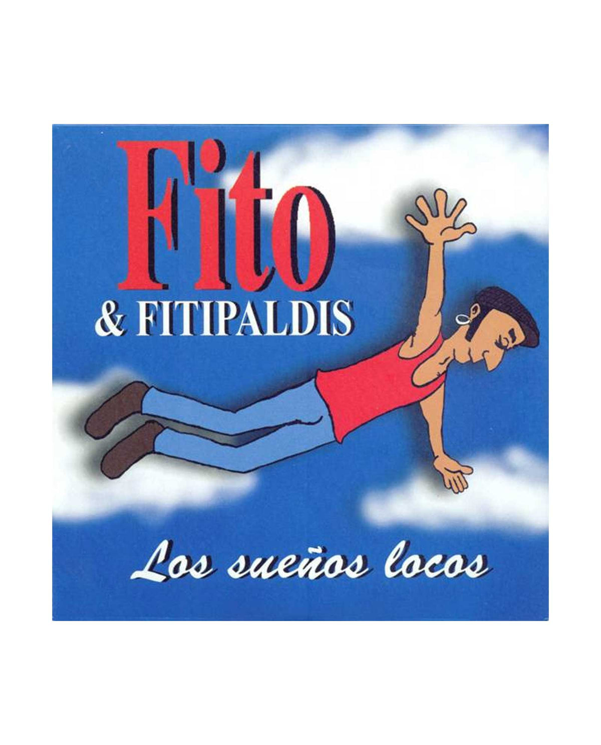 VINILO + CD LOS SUEÑOS LOCOS - FITO Y FITIPALDIS - Rocktud - Fito y Fitipaldis